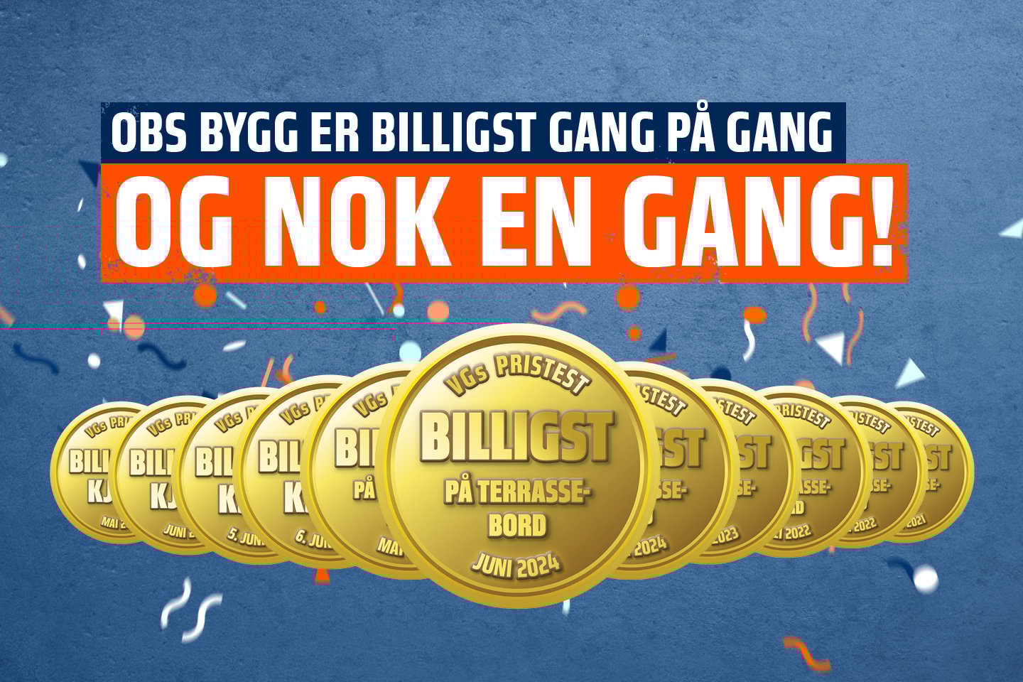 Obs BYGG billigst på terrassebord for 11. gang