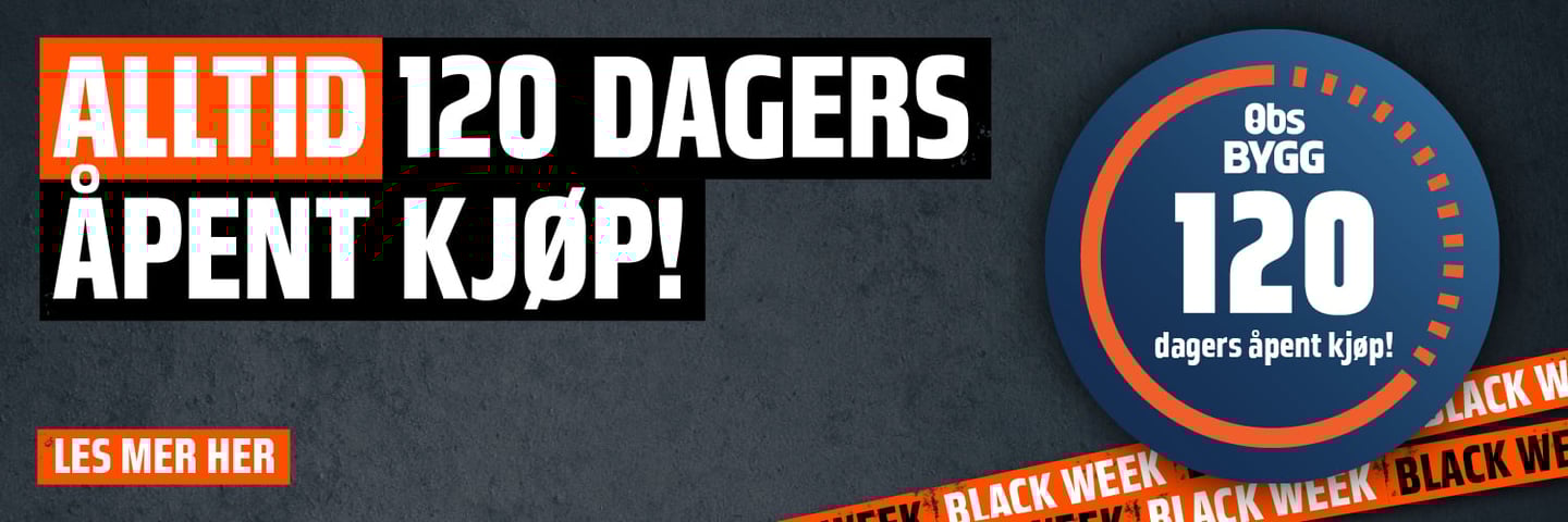 Obs BYGG tilbyr 120 dagers åpent kjøp