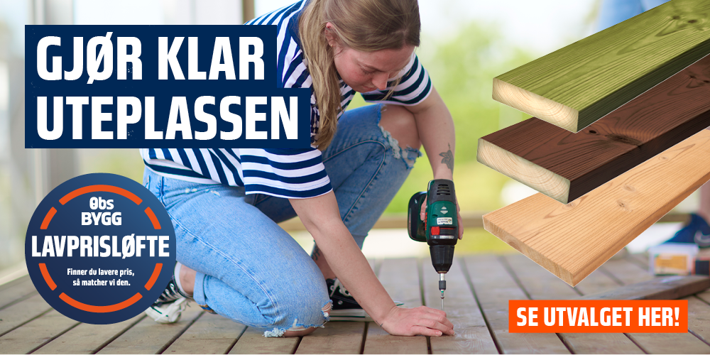 Gjør klar uteplassen med Obs BYGG